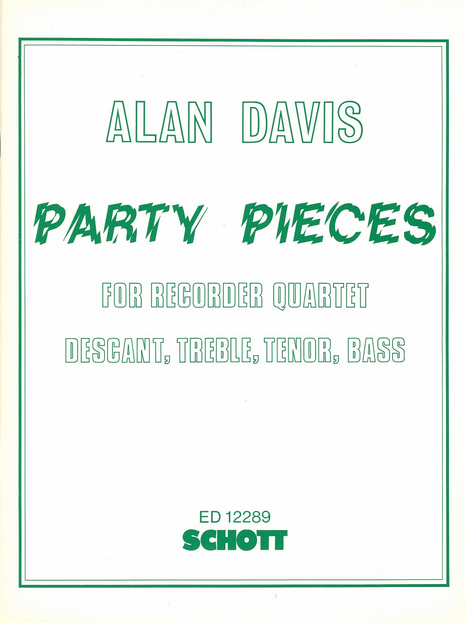 Davis,A., Party Pieces (SATB) (Schott)