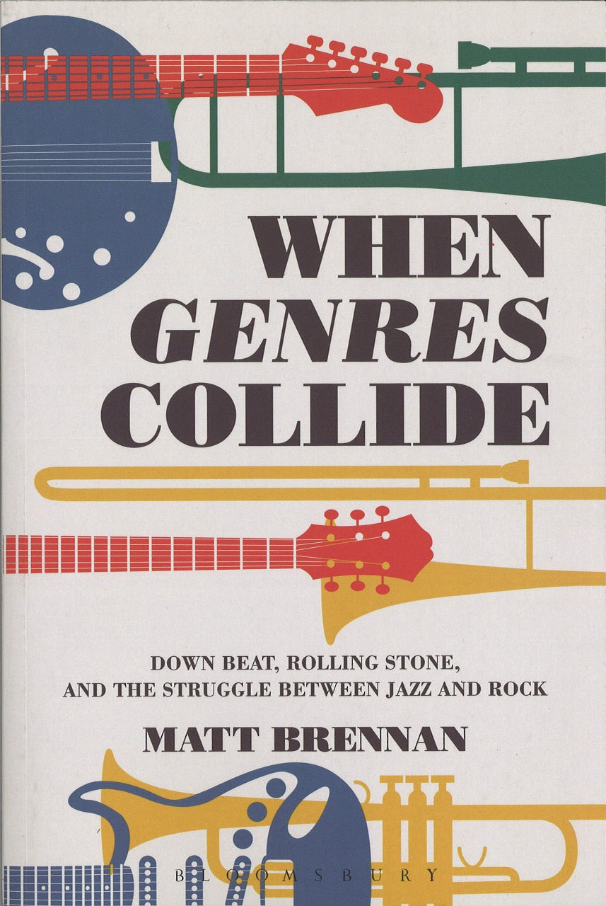 Brennan, When Genres Collide (paper) (Bloomsbury Academic)