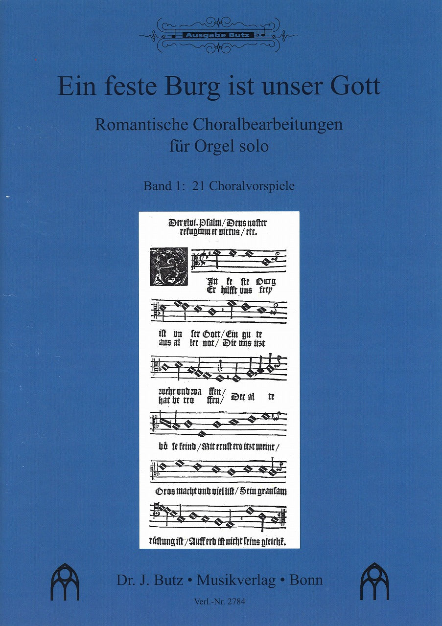 Ein feste Burg ist unser Gott 1 (Butz)