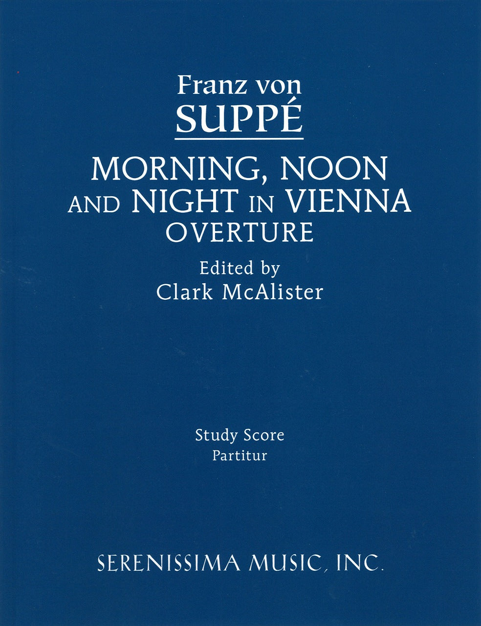 Suppe, Morning, Noon and Night... Ov. (Masters Music)