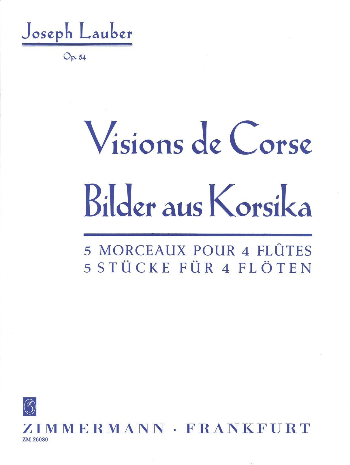 Lauber, Visions de Corse (Fl+Pic,3Fl) (Zimmermann)