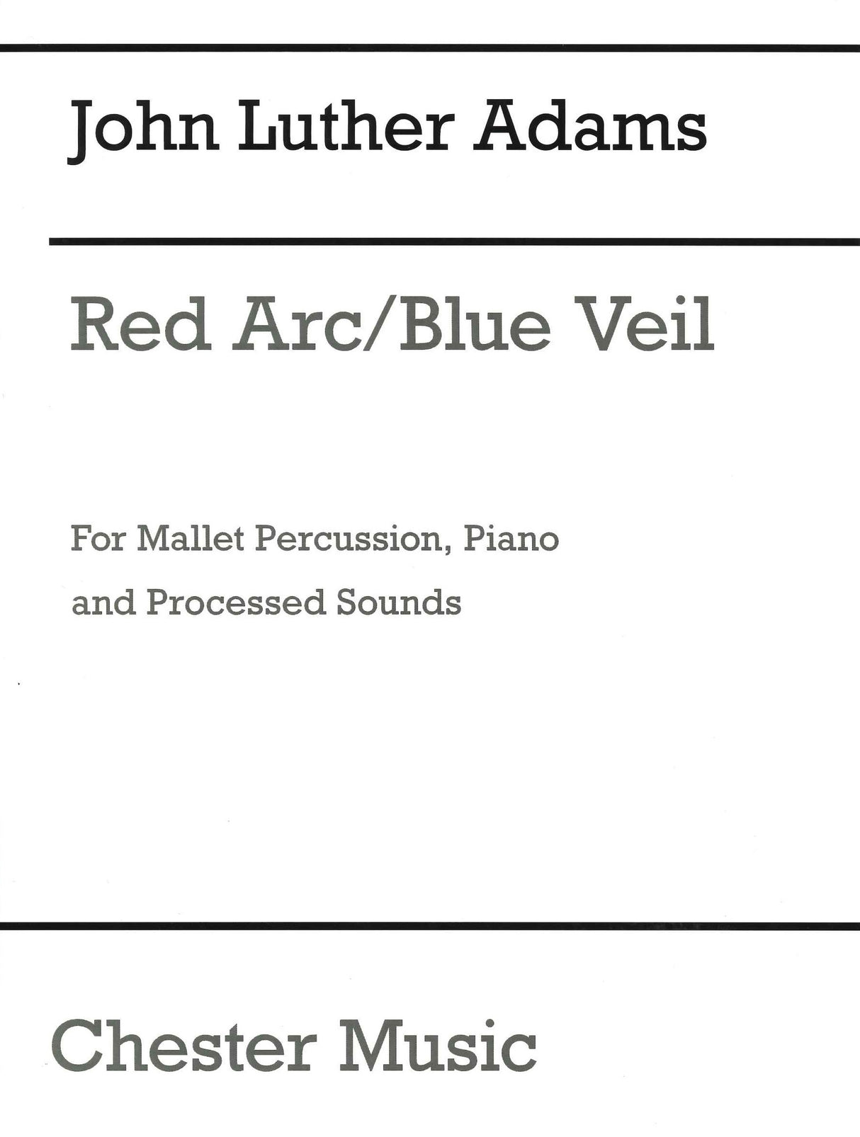 Adams,J.L., Red Arc/Blue Veil (Taiga Press/Chester)