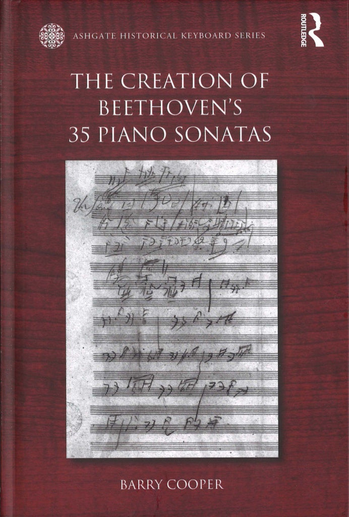 Cooper, Creation of Beethoven's 35 Piano (Routledge)