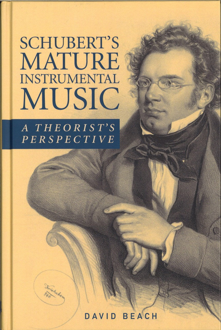 Beach, Schubert's Mature Instrumental (Rochester Press, University of)