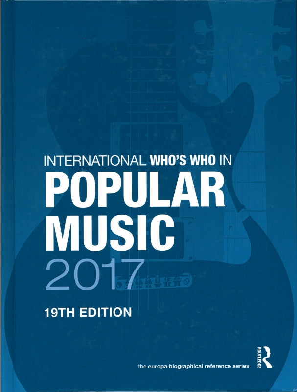 International Who's Who Popular 2017 (Routledge)