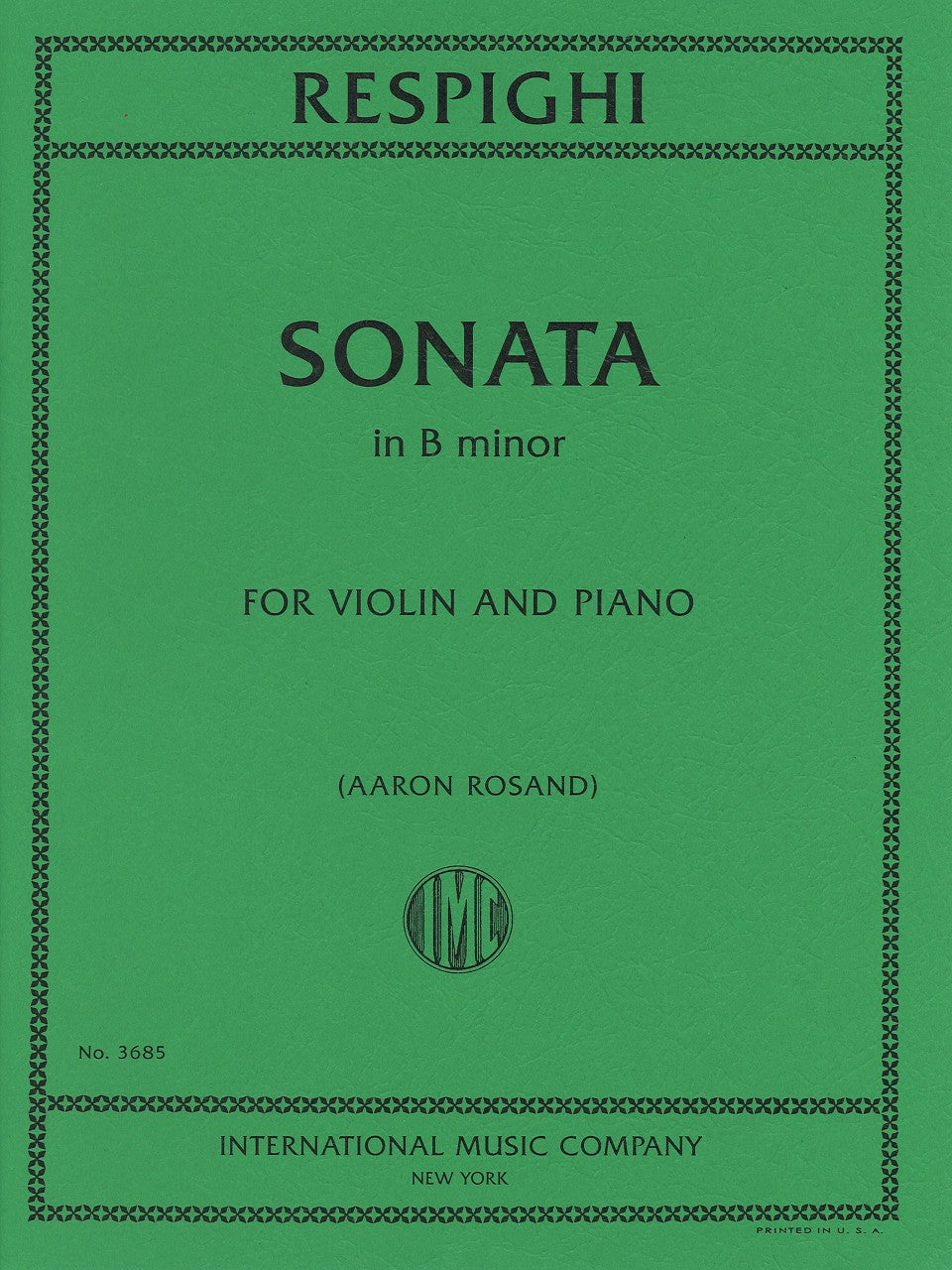 Respighi, Sonata in b min. (Rosand) (IMC)