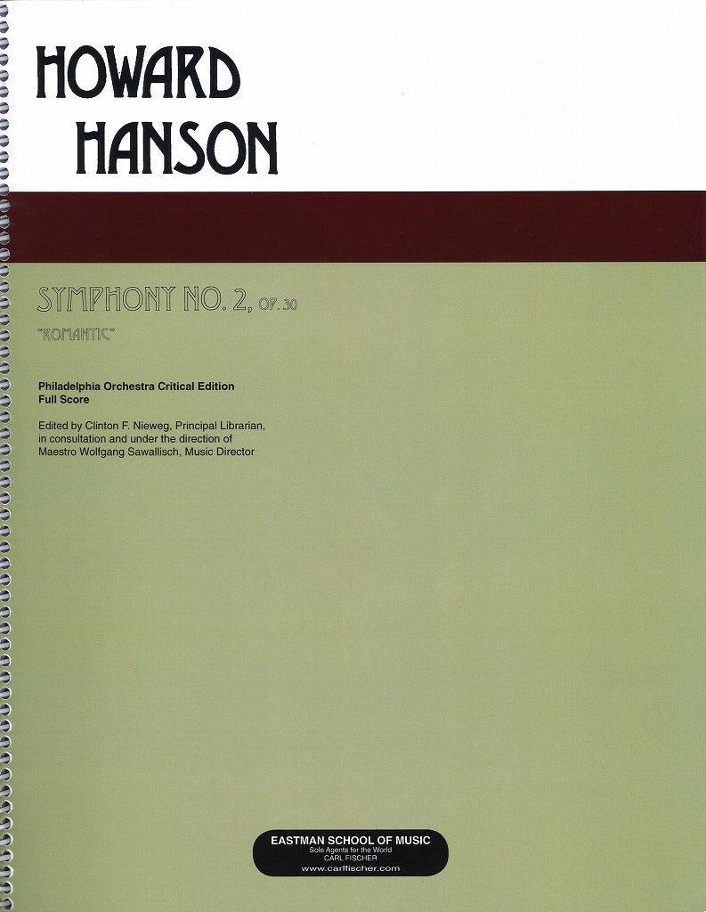 Hanson, Symphony No. 2: Large Score (Eastman School of Music/Carl Fischer)