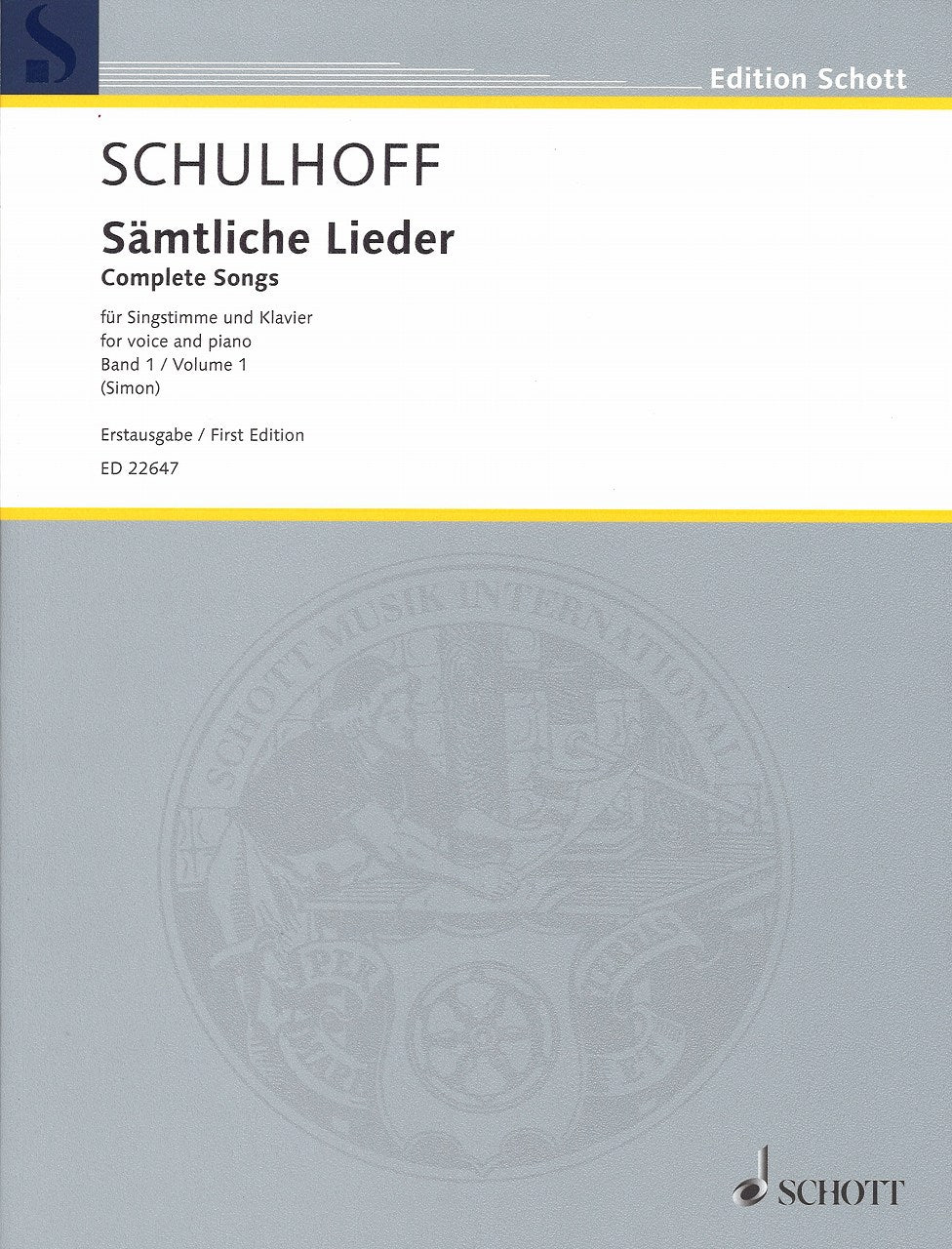 Schulhoff, Samtliche Lieder 1 (Schott)