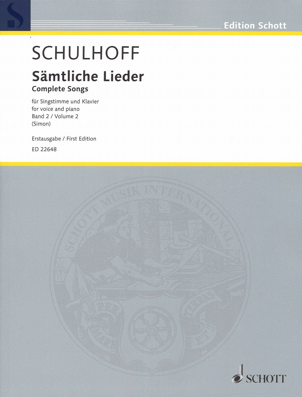 Schulhoff, Samtliche Lieder 2 (Schott)