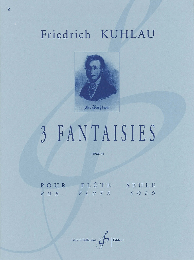 Kuhlau, 3 Fantaisies op. 38 (Fl Solo) (Billaudot)