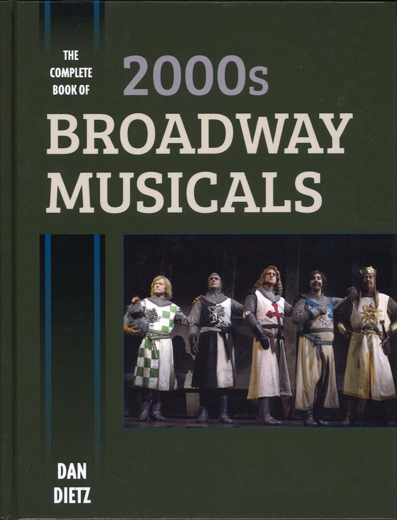 Dietz, Complete Book of 2000s Broadway (The Rowman & Littlefield)