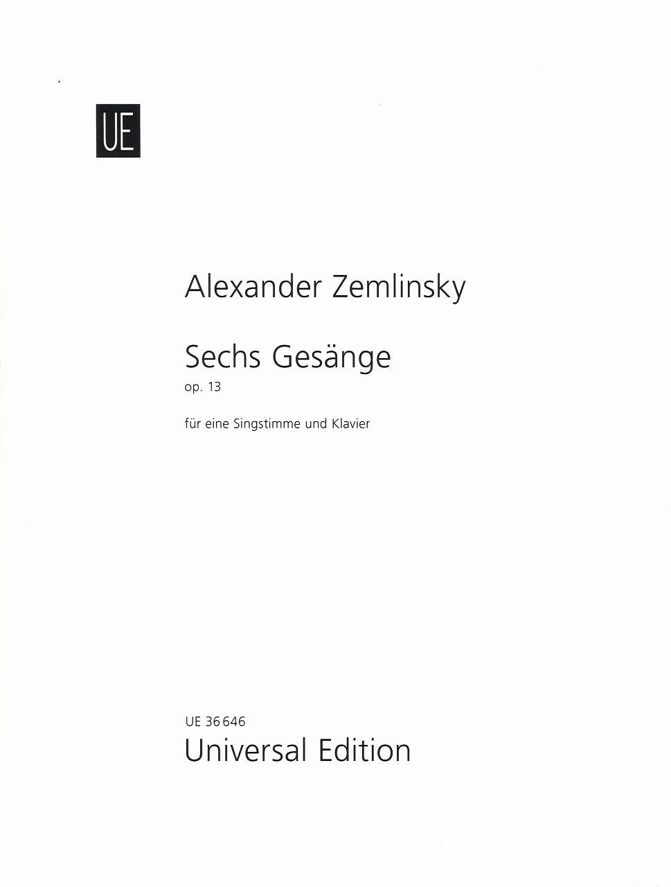 Zemlinsky, 6 Gesange op. 13 [G] (Universal)