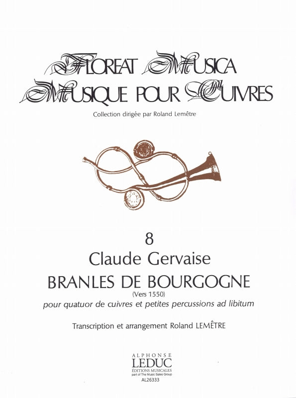 Gervaise, Branles de Bourgogne (Quartet) (Leduc)