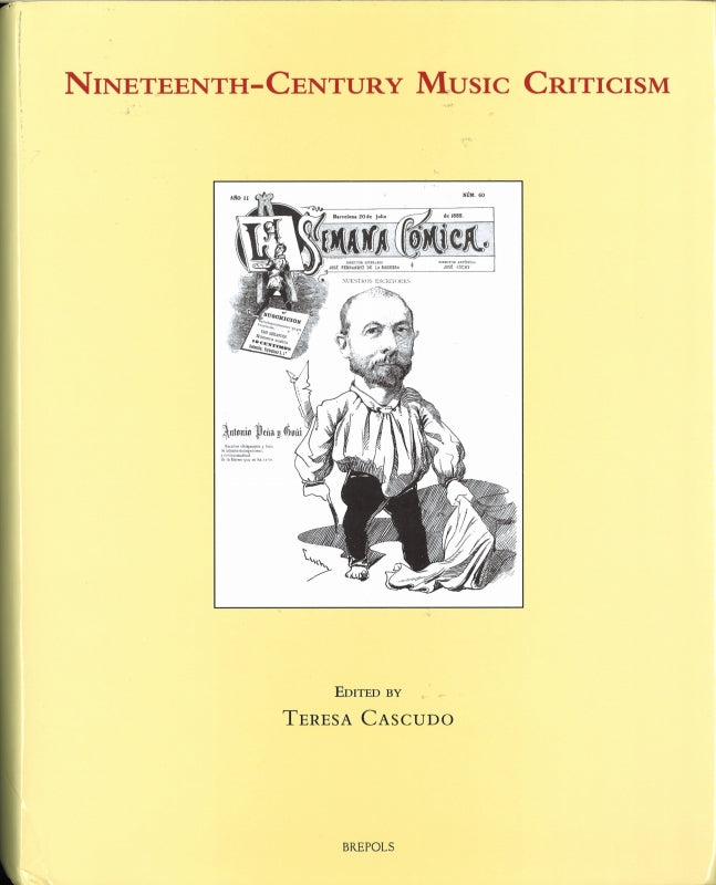 Nineteenth-Century Music Criticism (Brepols)