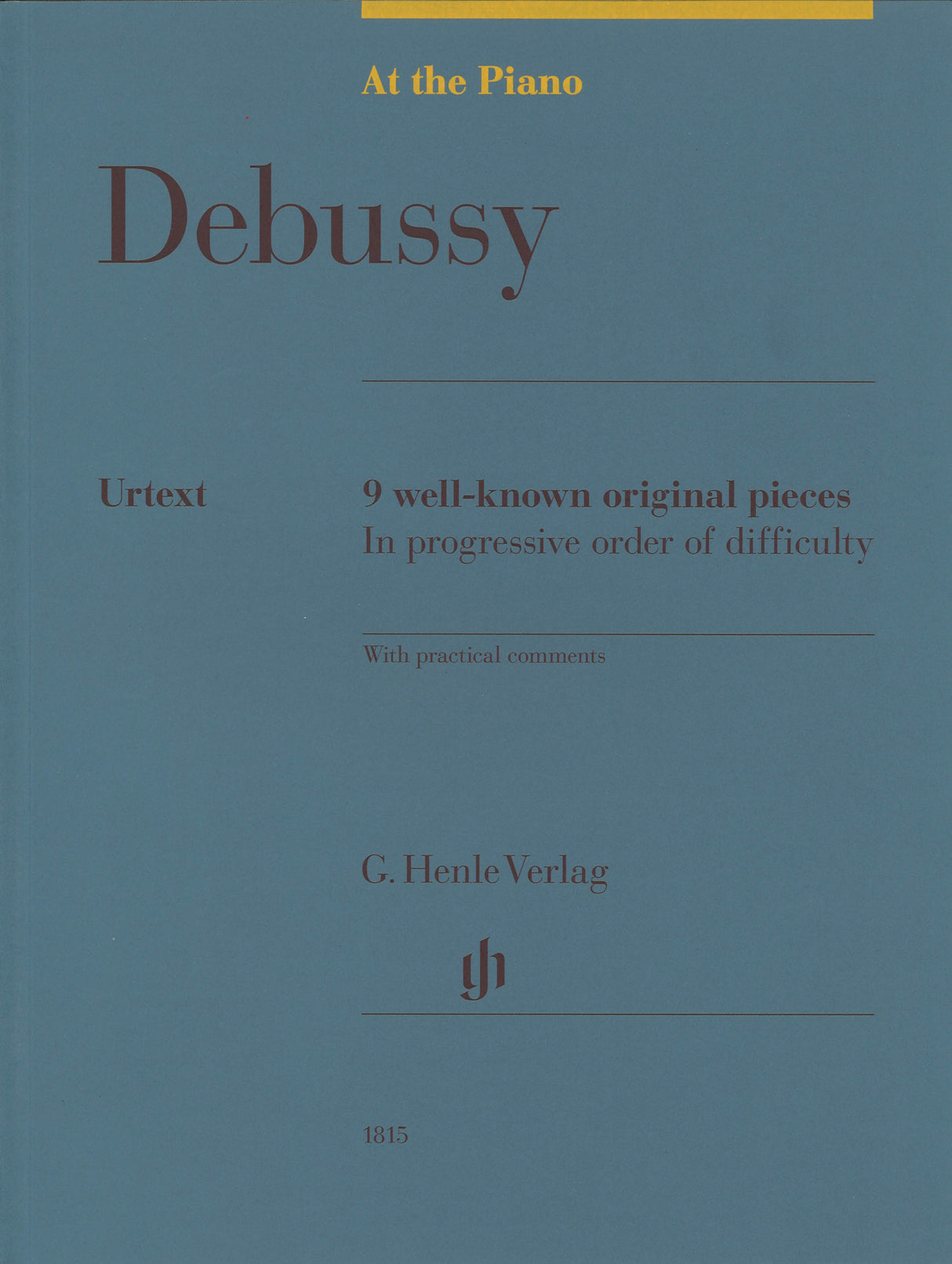 Debussy, 9 well-known original pieces (Henle)
