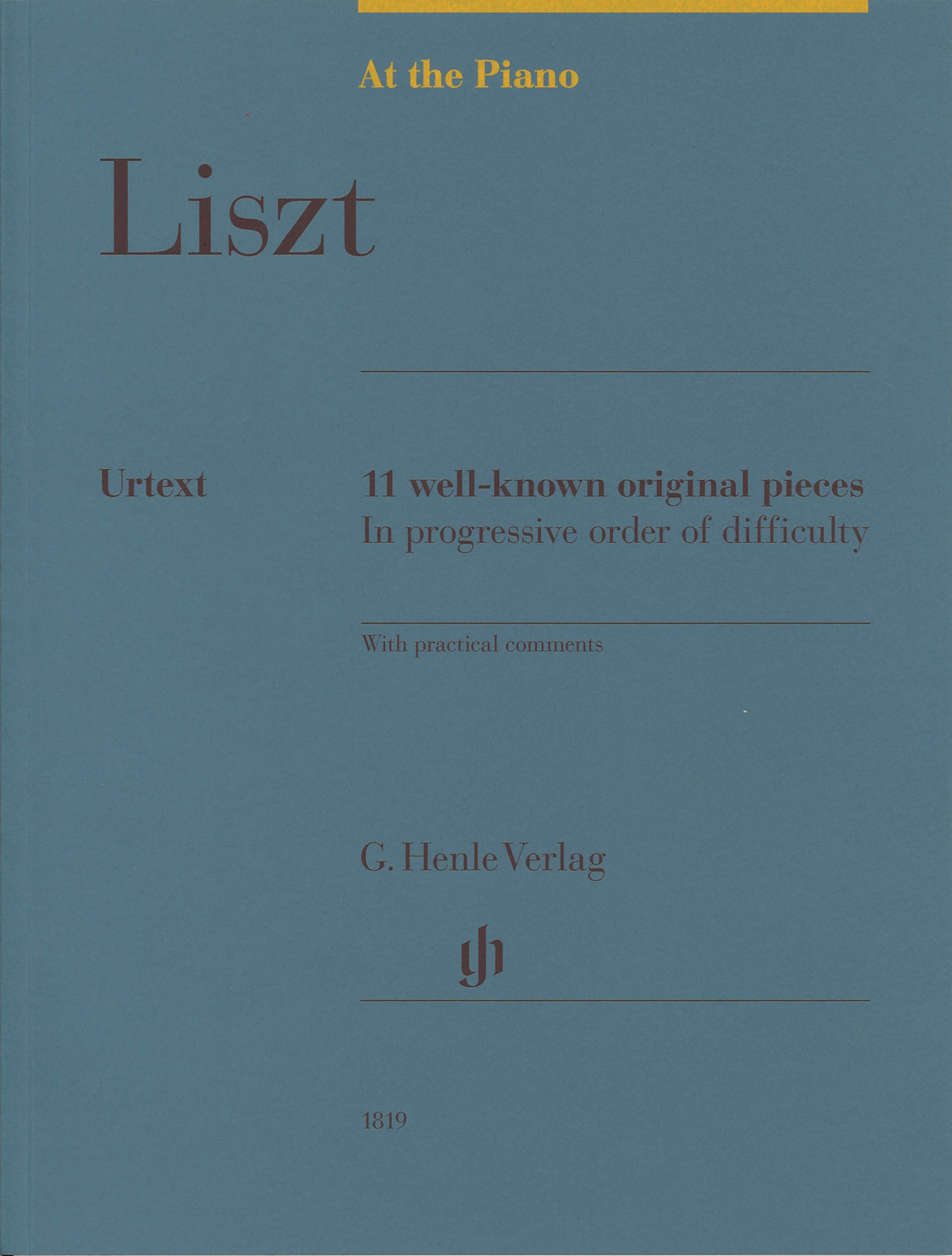 Liszt, 11 well-known original pieces (Henle)