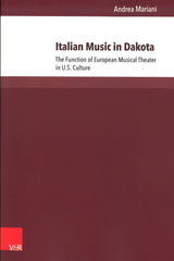 Mariani, Italian Music in Dakota: The (Vandenhoeck & Ruprecht)