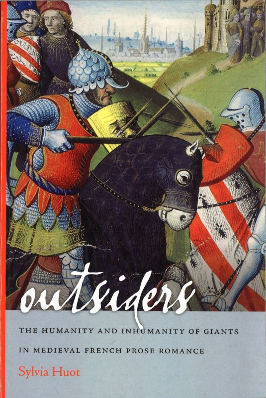 Huot, Outsiders: The Humanity and Inhuma (Notre Dame Press, University of)