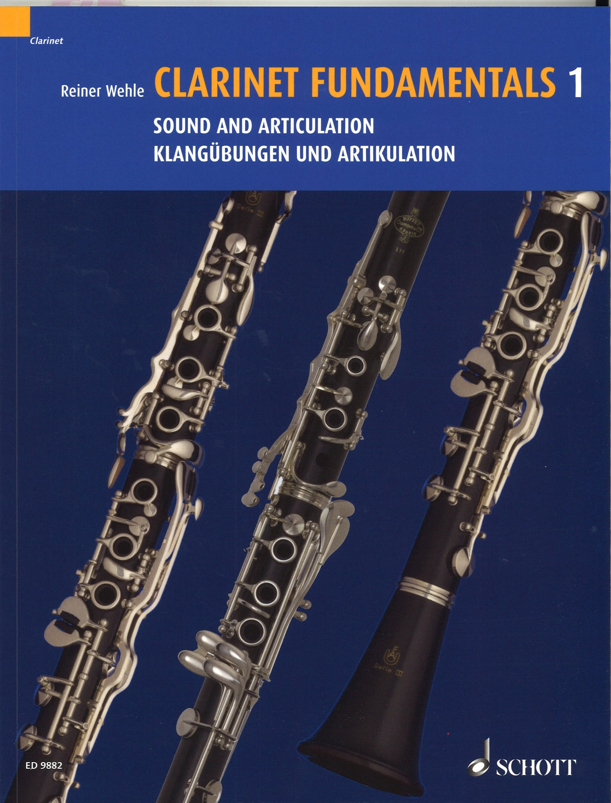 Wehle, Clarinet Fundamentals 1 (Schott)