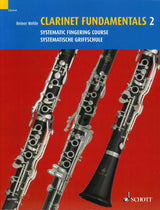 Wehle, Clarinet Fundamentals 2 (Schott)