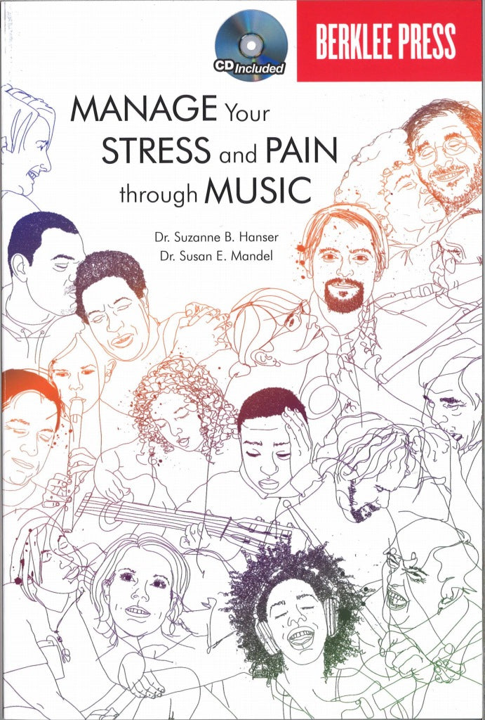 Hanser, Manage Your Stress & Pain (Barklee Press/Hal Leonard)