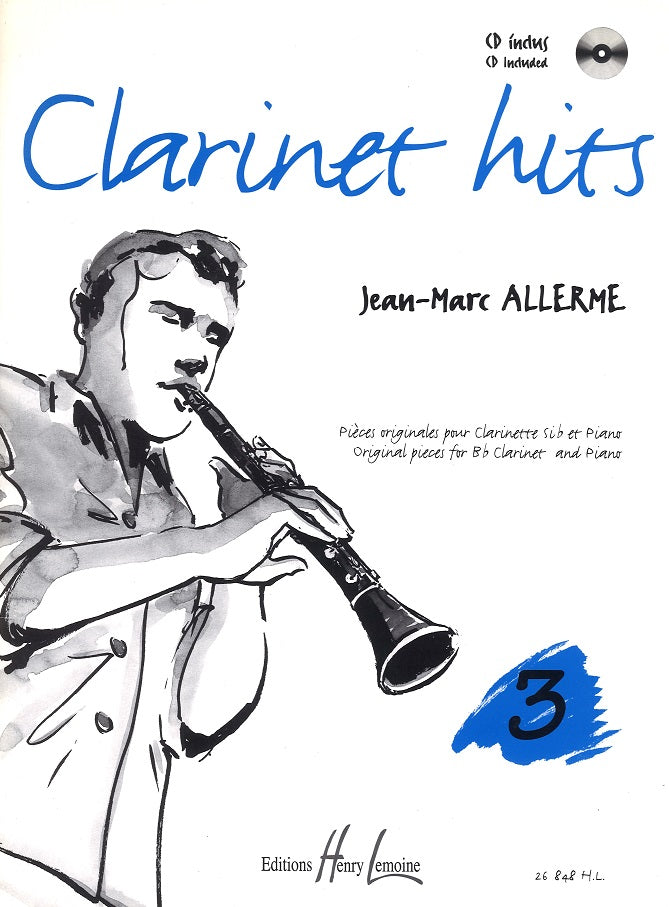 Allerme, Clarinet Hits 3 (Cl,Pf: +CD) (Lemoine)