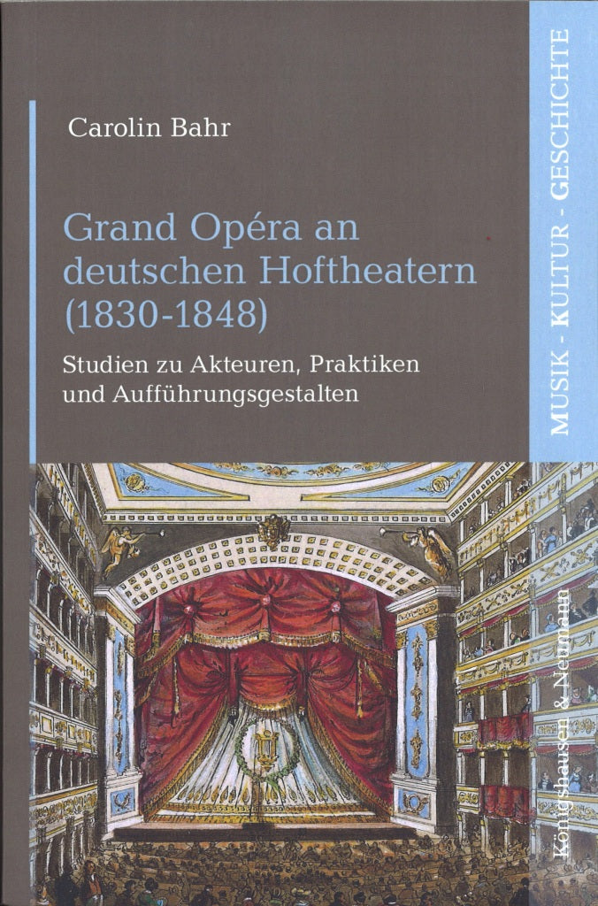Bahr, Grand Opera an Deutschen Hoftheate (Konigshausen & Neumann)