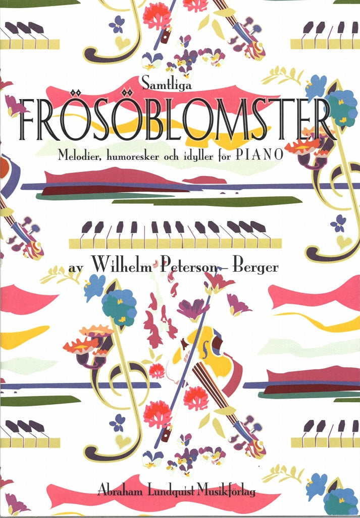 Peterson-Berger, Frosoblomster I-III (Lundquist)