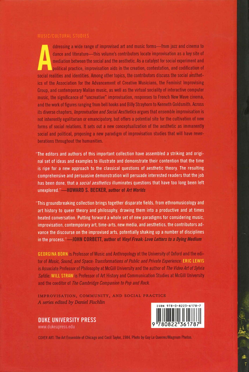 Born, Improvisation and Social Aesthetic (Duke University Press)