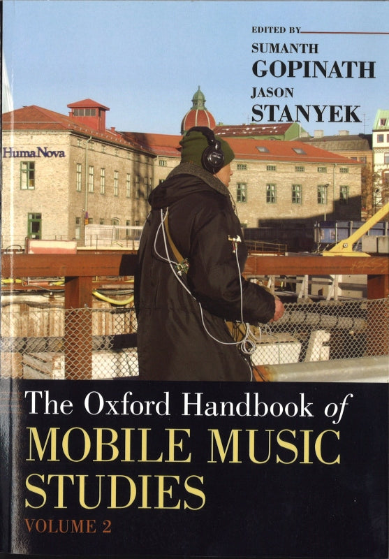 Oxford Handbook Mobile Music Studies 2 (Oxford University Press)