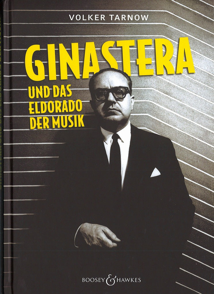Tarnow, Alberto Ginastera und das Eldora (Boosey & Hawkes)
