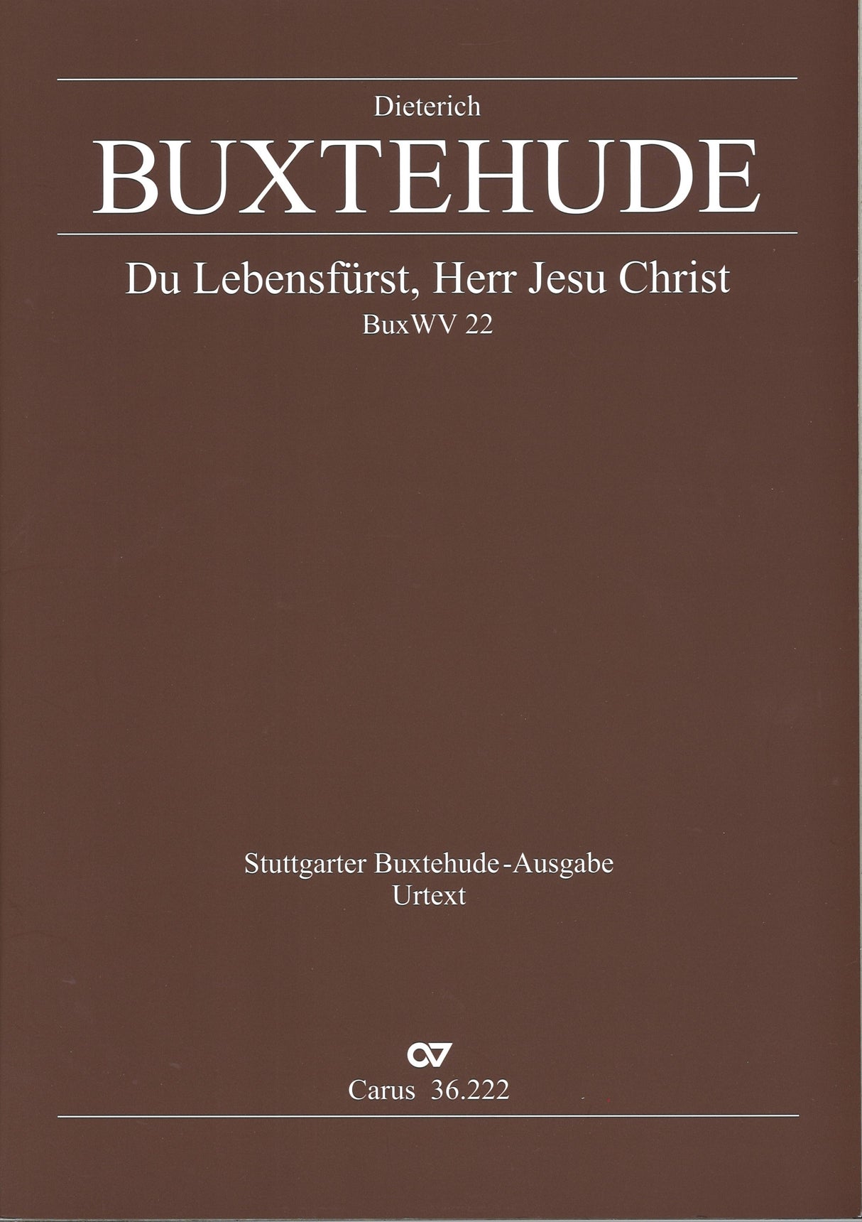 Buxtehude, Du Lebensfurst... Full Score (Carus)