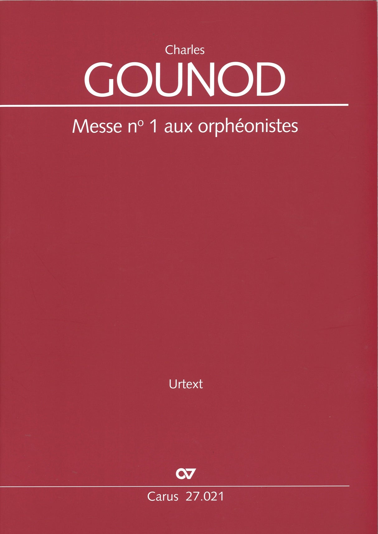 Gounod, Messe No. 1 aux orpheoniste (TTB (Carus)
