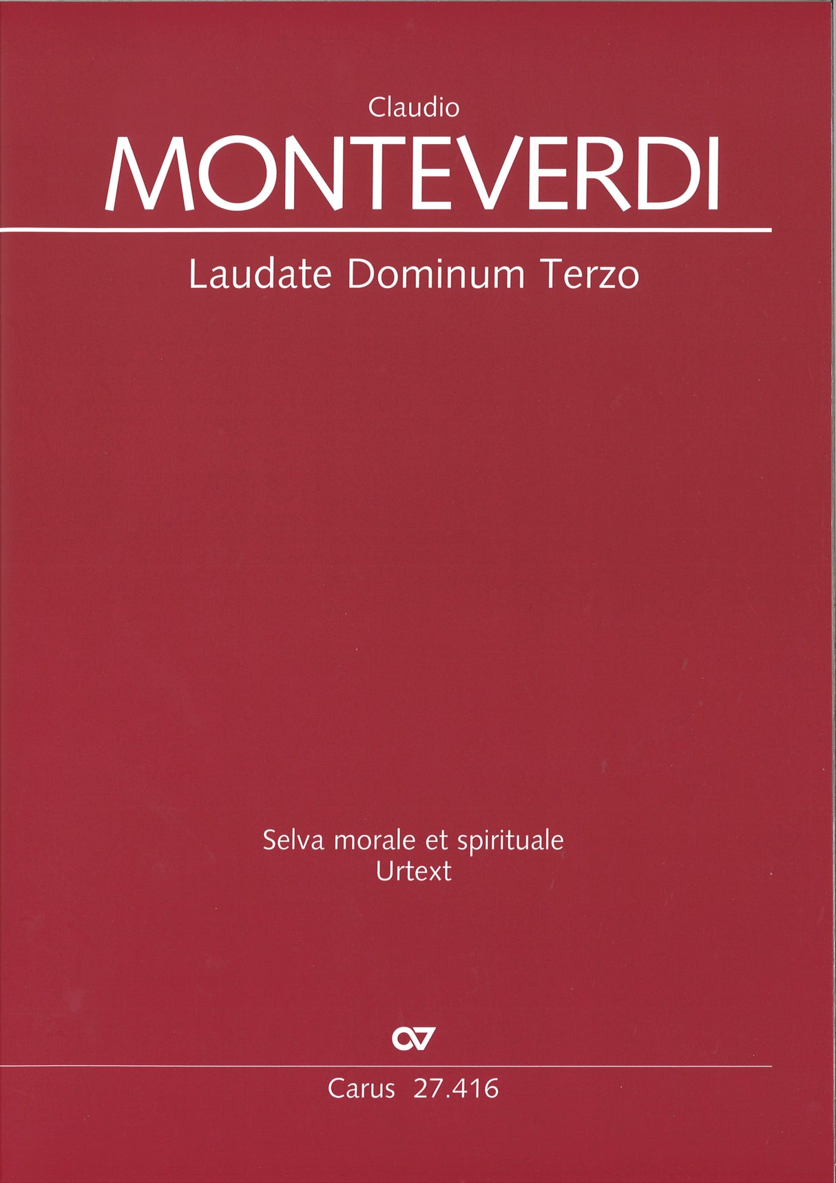 Monteverdi, Laudate Dominum 3 ('Selva') (Carus)