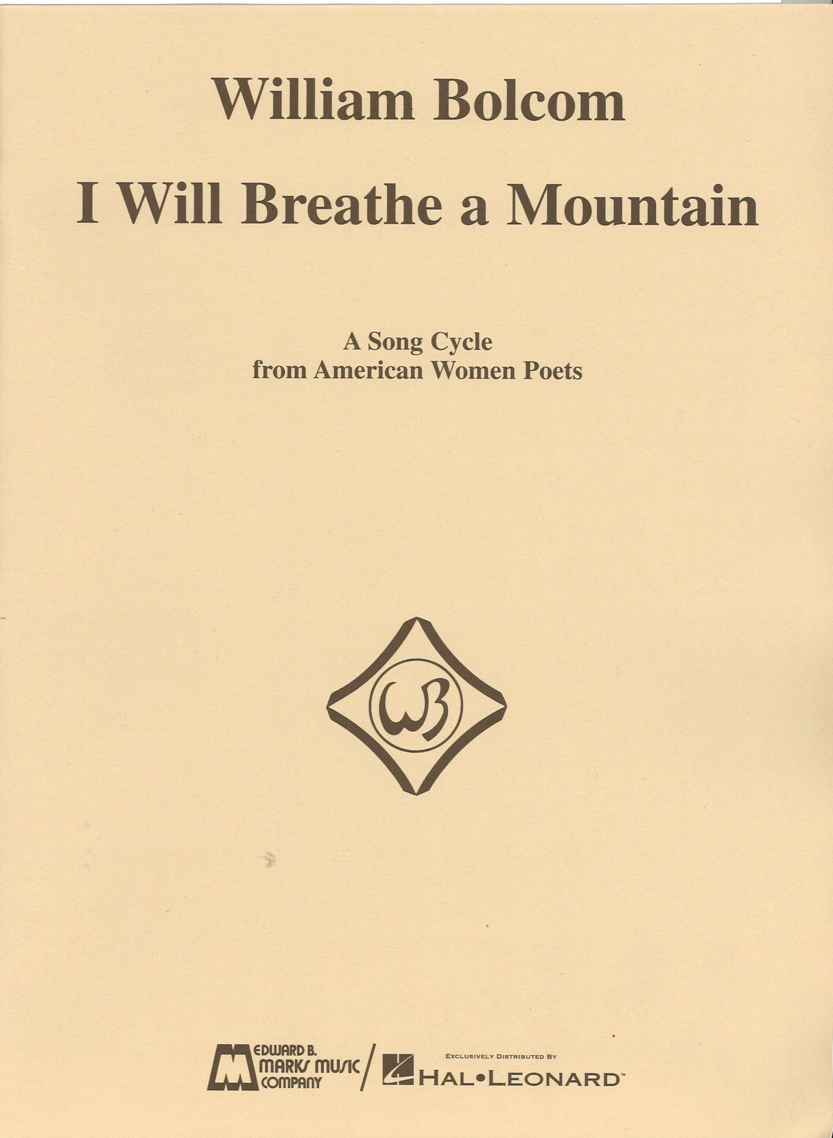 Bolcom, I Will Breathe a Mountain (Marks)
