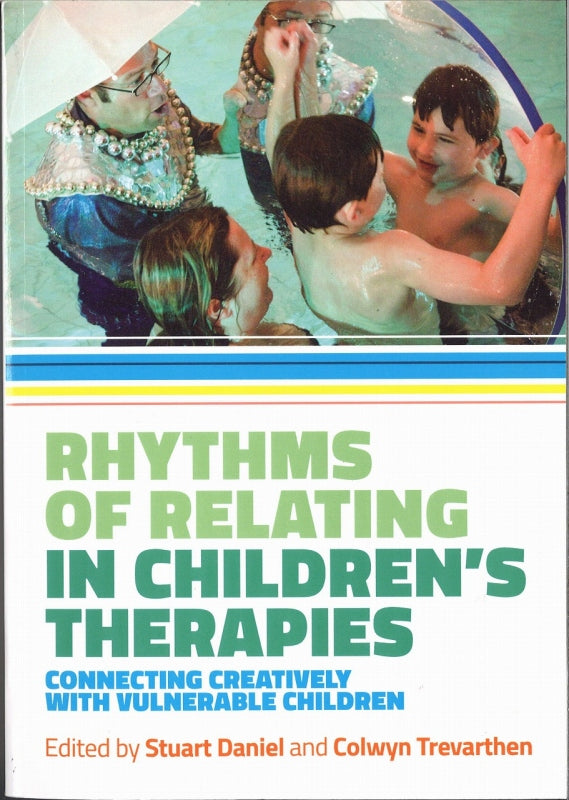 Daniel, Rhythms of Relating in Children (Jessica Kingsley)