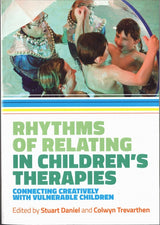 Daniel, Rhythms of Relating in Children (Jessica Kingsley)
