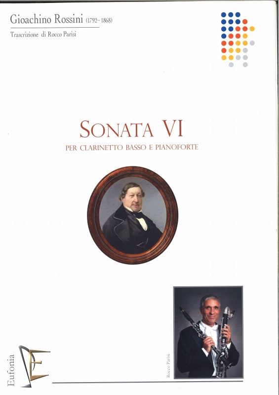 Rossini, Sonata No. 6 (BsCl,Pf) (Eufonia, Edizioni Musicali)