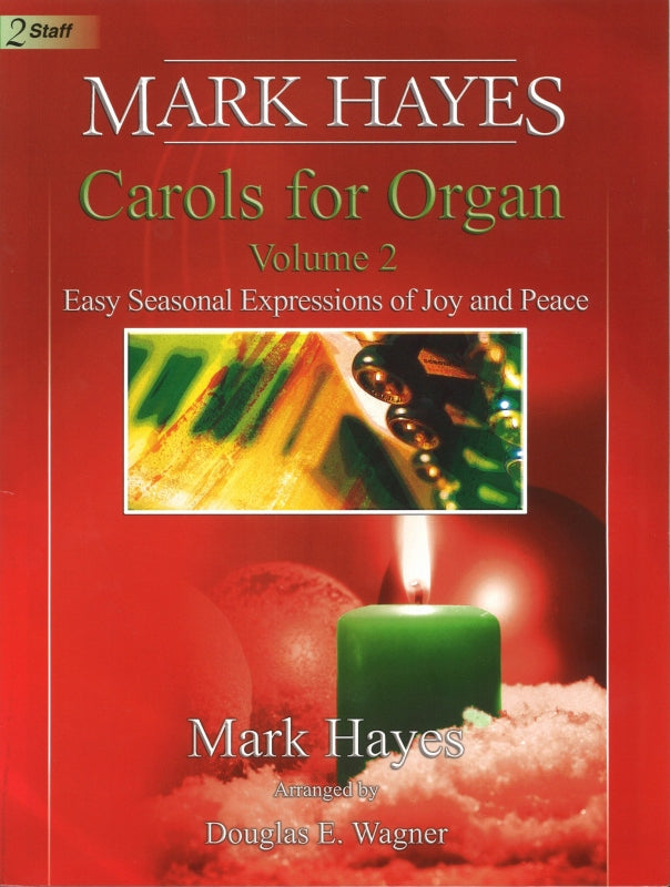 Mark Hayes: Carols for Organ 2 (Lorenz)