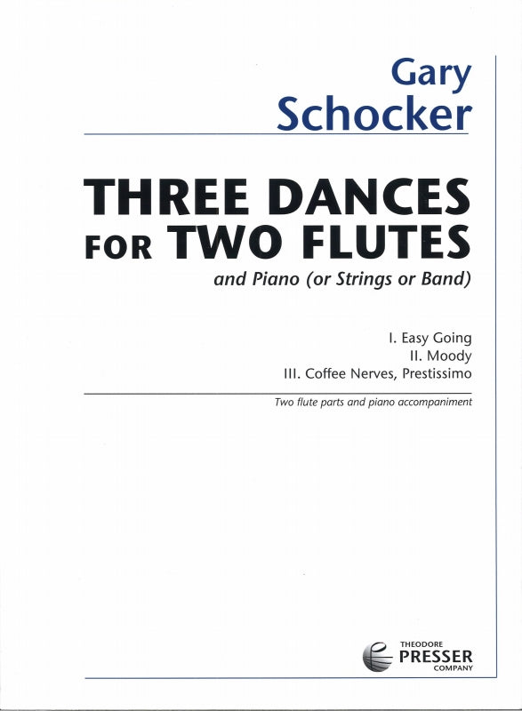 Schocker, 3 Dances for 2 Flutes (Presser)