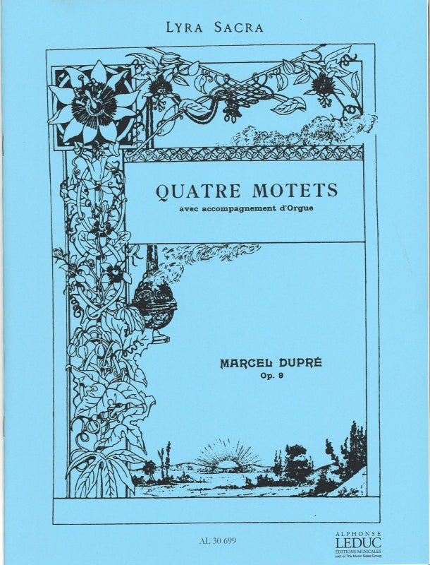 Dupre, 4 Motets op. 9 [L] (Leduc)