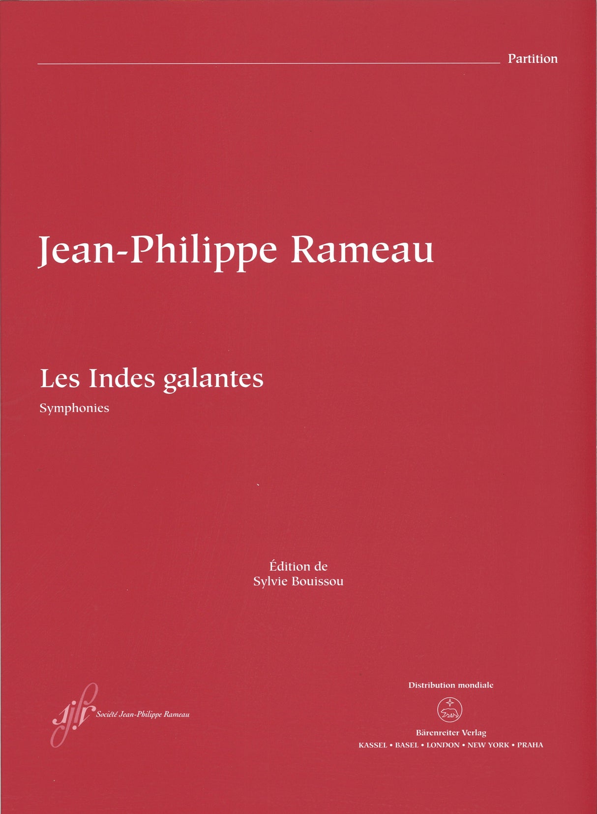 Rameau, Indes galantes, Symphonies (Societe J.-P. Rameau/Barenreiter)