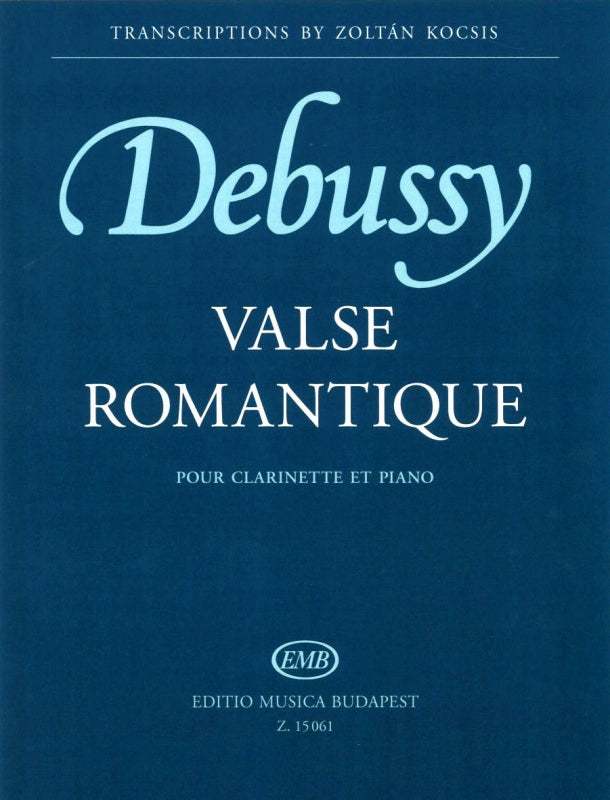 Debussy, Valse romantique (Kocsis) (Editio Musica Budapest)
