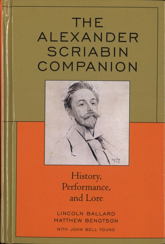 Ballard, Alexander Scriabin Companion (The Rowman & Littlefield)