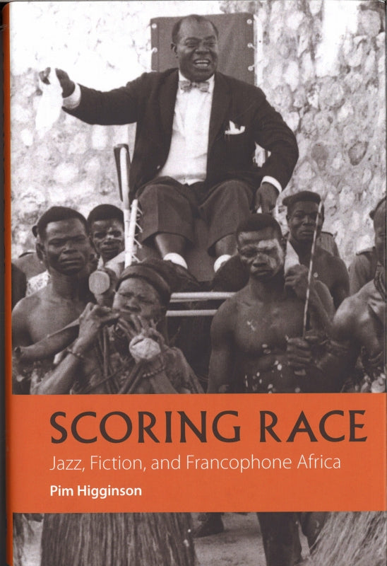 Higginson, Scoring Race: Jazz, Fiction, (Boydell & Brewer)