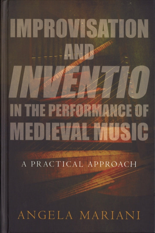 Mariani, Improvisation and Inventio in (Oxford University Press)