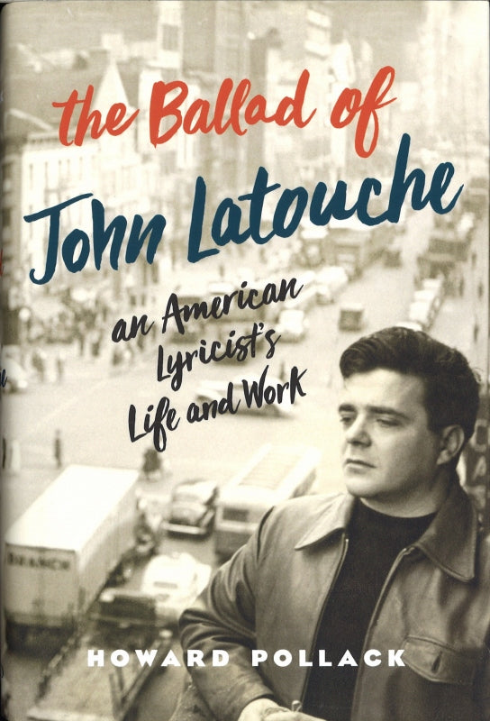 Pollack, Ballad of John Latouche (Oxford University Press)