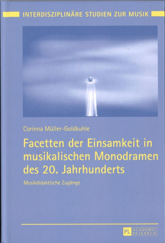 Muller-Goldkuhle, Facetten der Einsamkei (Peter Lang)