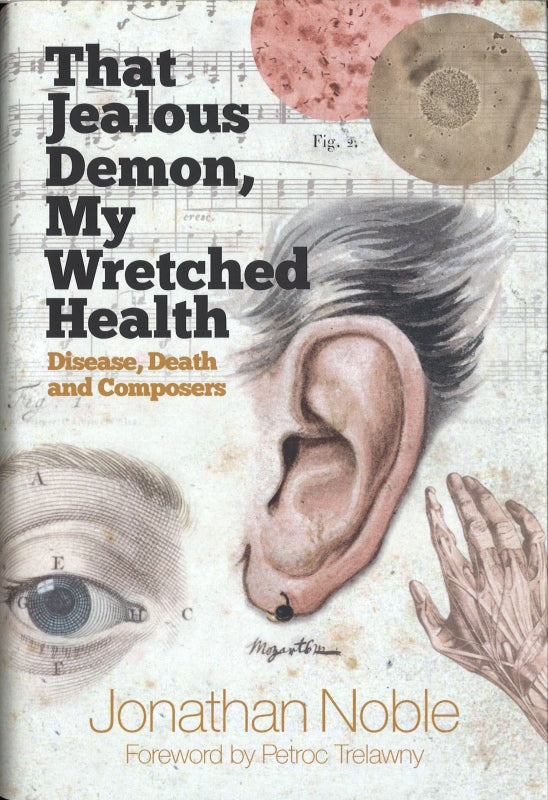 Noble, That Jealous Demon, My Wretched (Boydell & Brewer)