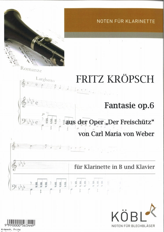 Kroepsch, Fantasie op. 6 'Freischutz' (Kobl)